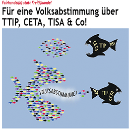 Keine Zustimmung zu CETA ohne Volksabstimmung!